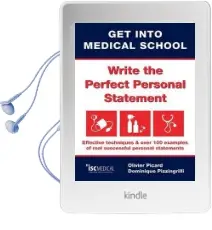 Get Into Medical School - Write the Perfect Personal Statement: Effective Techniques & Over 100 Examples of Real Successful Personal Statements Audiobook download free by Dominique Pizzingrilli