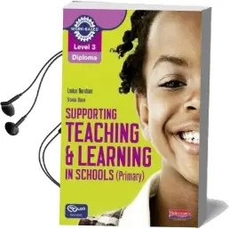 Level 3 Diploma Supporting Teaching and Learning in Schools, Primary, Candidate Handbook Audiobook download free by Louise Burnham
