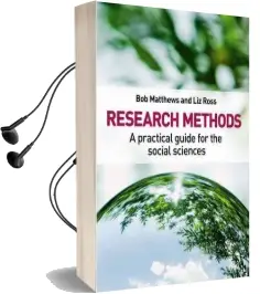 Research Methods: A Practical Guide for the Social Sciences Audiobook download free by Bob Matthews