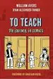 Audiobook To Teach: The Journey, in Comics author William Ayers