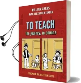 To Teach: The Journey, in Comics Audiobook download free by William Ayers