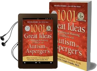 1001 Great Ideas for Teaching and Raising Children With Autism or Asperger'S Audiobook download free by Ellen Notbohm