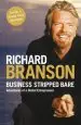 Audiobook Business Stripped Bare: Adventures of a Global Entrepreneur author Sir Richard Branson