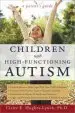 Audiobook Children With High-Functioning Autism: A Parent'S Guide author Claire Hughes