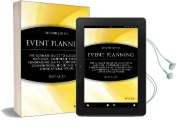 Event Planning: The Ultimate Guide to Successful Meetings, Corporate Events, Fundraising Galas, Conferences, Conventions, Incentives and Other Special Events Audiobook download free by Judy Allen