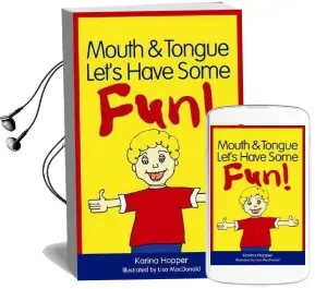 Mouth and Tongue Let'S Have Some fun! Audiobook download free by Karina Hopper