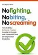Audiobook No Fighting, no Biting, no Screaming: How to Make Behaving Positively Possible for People With Autism and Other Developmental Disabilities author Bo Hejlskov Elven