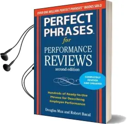 Perfect Phrases for Performance Reviews 2/e Audiobook download free by Robert Bacal