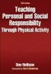 Audiobook Teaching Personal and Social Responsibility Through Physical Activity author Don R. Hellison