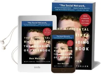 The Accidental Billionaires: The Founding of Facebook: A Tale of Sex, Money, Genius and Betrayal Audiobook download free by Ben Mezrich