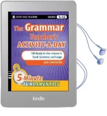 The Grammar Teacher'S Activity-A-Day: 180 Ready-To-Use Lessons to Teach Grammar and Usage Audiobook download free by Jack Umstatter