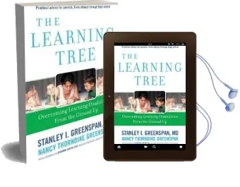 The Learning Tree: Overcoming Learning Disabilities From the Ground up Audiobook download free by Stanley I. Greenspan