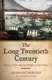 Audiobook The Long Twentieth Century: Money, Power and the Origins of our Time author Giovanni Arrighi