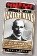 Audiobook The Match King: Ivar Kreuger, the Financial Genius Behind a Century of Wall Street Scandals author Frank Partnoy