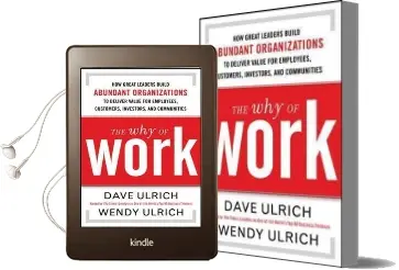 The why of Work: How Great Leaders Build Abundant Organizations That win Audiobook download free by David Ulrich