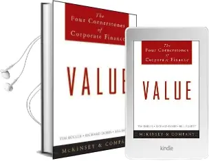 Value: The Four Cornerstones of Corporate Finance Audiobook download free by Inc. Mckinsey & Company