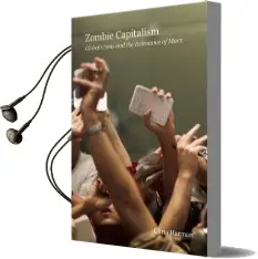 Zombie Capitalism: Global Crisis and the Relevance of Marx Audiobook download free by Chris Harman