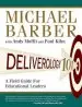 Audiobook Deliverology 101: A Field Guide for Educational Leaders author Michael Barber