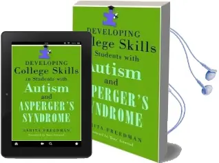 Developing College Skills in Students With Autism and Asperger'S Syndrome Audiobook download free by Sarita Freedman