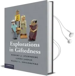 Explorations in Giftedness Audiobook download free by Robert J. Sternberg