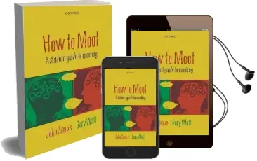 How to Moot: A Student Guide to Mooting Audiobook download free by John Snape