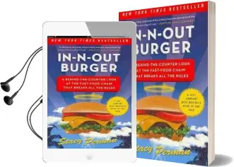 In-N-Out Burger: A Behind-The-Counter Look at the Fast-Food Chain That Breaks all the Rules Audiobook download free by Stacy Perman