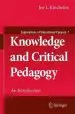 Audiobook Knowledge and Critical Pedagogy: An Introduction author Joe L. Kincheloe