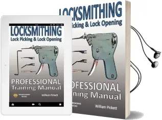 Locksmithing, Lock Picking & Lock Opening: Professional Training Manual Audiobook download free by William Pickett