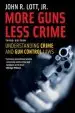 Audiobook More Guns, Less Crime: Understanding Crime and gun Control Laws author John R. Lott