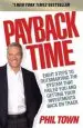 Audiobook Payback Time: Eight Steps to Outsmarting the System That Failed you and Getting Your Investments Back on Track author Phil Town