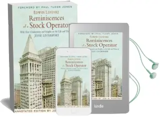 Reminiscences of a Stock Operator: With new Commentary and Insights on the Life and Times of Jesse Livermore Audiobook download free by Edwin Lefevre