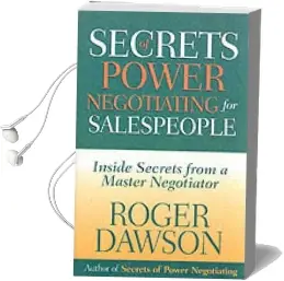 Secrets of Power Negotiating for Salespeople: Inside Secrets From a Master Negotiator Audiobook download free by Roger Dawson