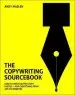 Audiobook The Copywriting Sourcebook: How to Write Better Copy, Faster - for Everything From ads to Websites author Andy Maslen