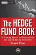 Audiobook The Hedge Fund Book: A Training Manual for Professionals and Capital-Raising Executives author Richard C. Wilson