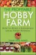 Audiobook The Profitable Hobby Farm: How to Build a Sustainable Local Foods Business author Sarah Beth Aubrey