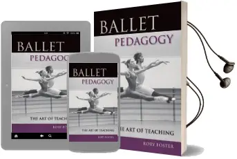 Ballet Pedagogy: The art of Teaching Audiobook download free by Rory Foster