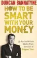 Audiobook How to be Smart With Your Money author Duncan Bannatyne