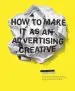 Audiobook How to Make it as an Advertising Creative author Simon Veksner