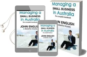 Managing a Small Business in Australia: The Complete Handbook Audiobook download free by John English