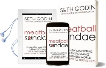Meatball Sundae: How new Marketing is Transforming the Business World (And how to Thrive in it) Audiobook download free by Seth Godin