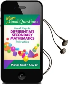 More Good Questions: Great Ways to Differentiate Secondary Mathematics Instruction Audiobook download free by Maran Small