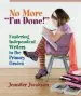 Audiobook No More ''I'M Done!: Fostering Independent Writers in the Primary Grades author Jennifer Jacobson