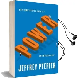 Power: Why Some People Have It-And Others Don'T Audiobook download free by Jeffrey Pfeffer