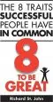 Audiobook The 8 Traits Successful People Have in Common: 8 to be Great author Richard St John