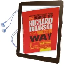 The Unauthorized Guide to Doing Business the Richard Branson way: 10 Secrets of the World'S Greatest Brand Builder Audiobook download free by Des Dearlove