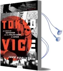 Tokyo Vice Audiobook download free by Jake Adelstein