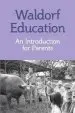 Audiobook Understanding Waldorf Education: Teaching From the Inside out author Jack Petrash