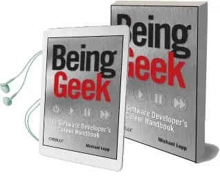 Being Geek: The Software Developer'S Career Handbook Audiobook download free by Michael Lopp