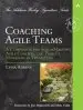 Audiobook Coaching Agile Teams: A Companion for Scrummasters, Agile Coaches, and Project Managers in Transition author Lyssa Adkins
