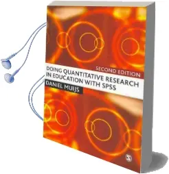 Doing Quantitative Research in Education With Spss Audiobook download free by Daniel Muijs